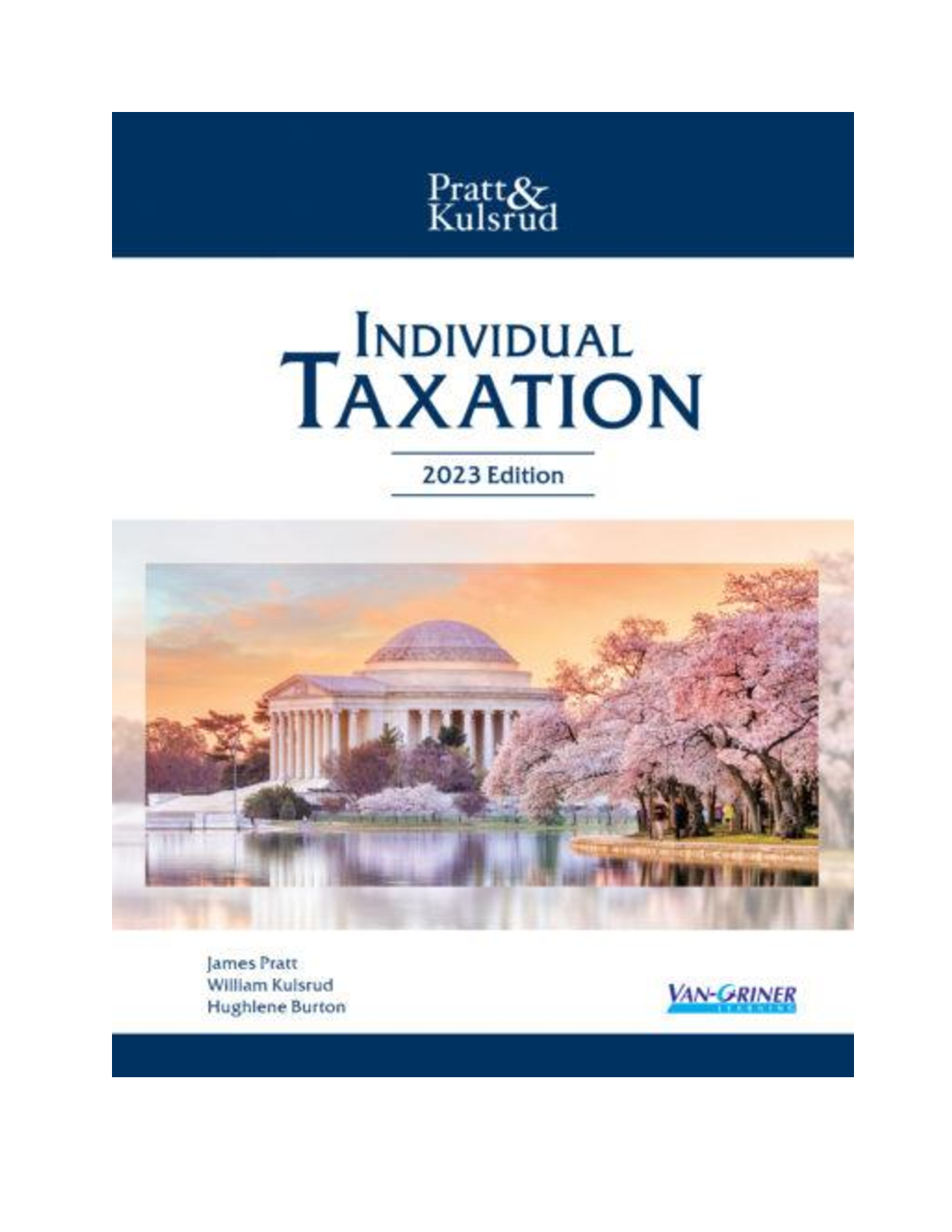 Test Bank for Individual Taxation 2023 by James W. Pratt, William N. Kulsrud, Hughlene Burton